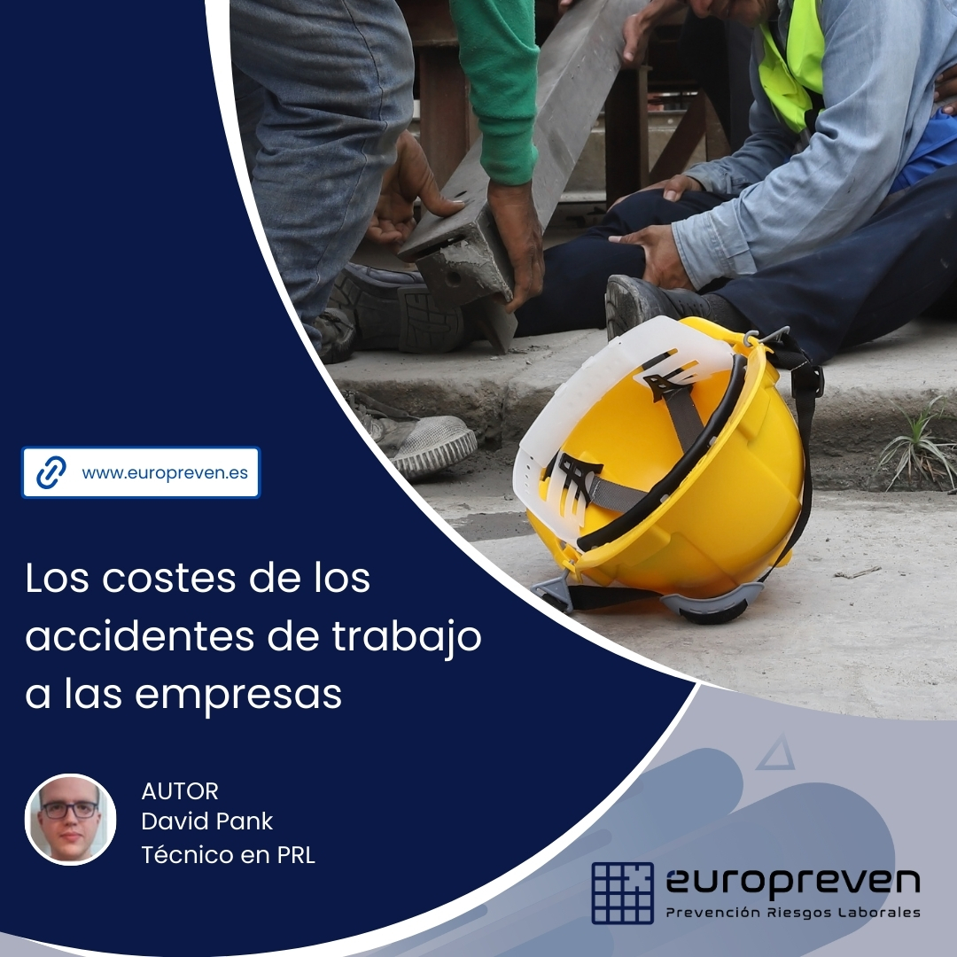 Los costes de los accidentes de trabajo a las empresas 