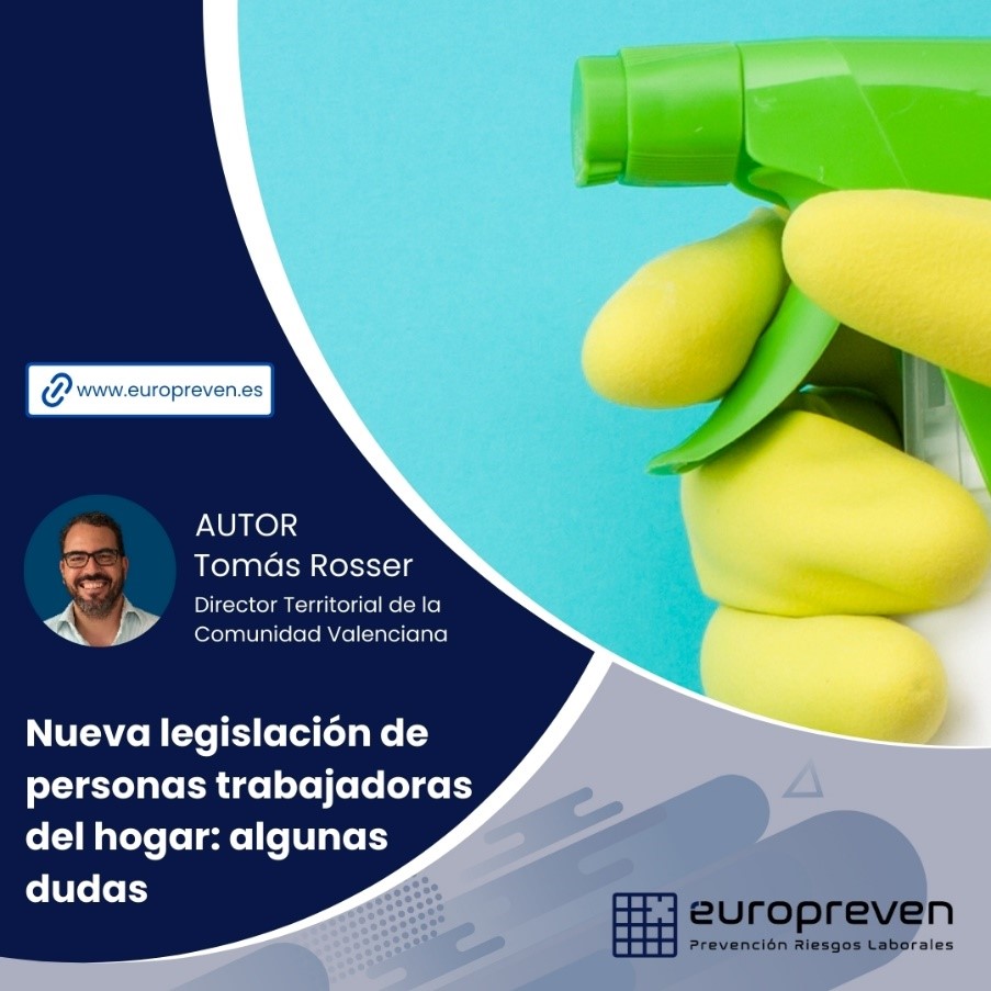 Nueva legislación de personas trabajadoras del hogar: algunas dudas