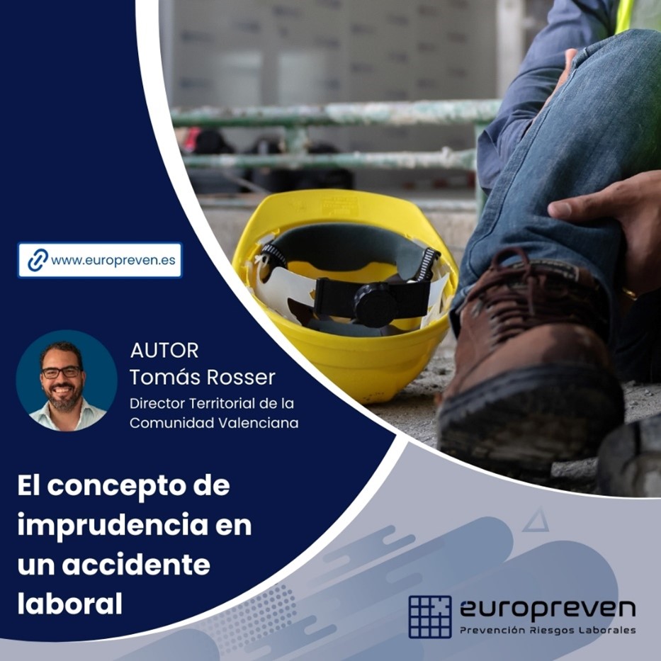 El concepto de imprudencia en un accidente laboral