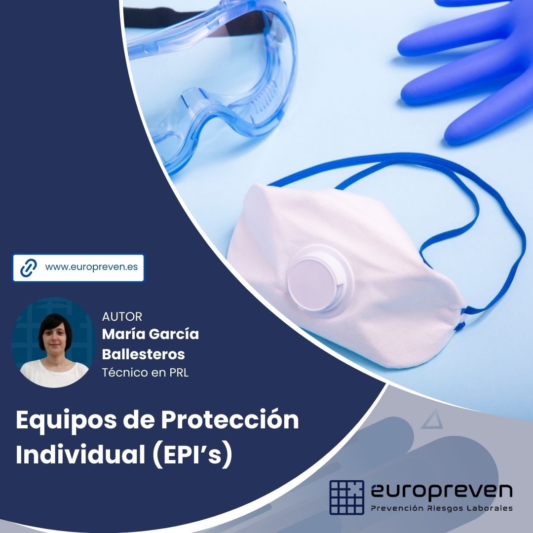 Equipos de Protección Individual (EPI’s)