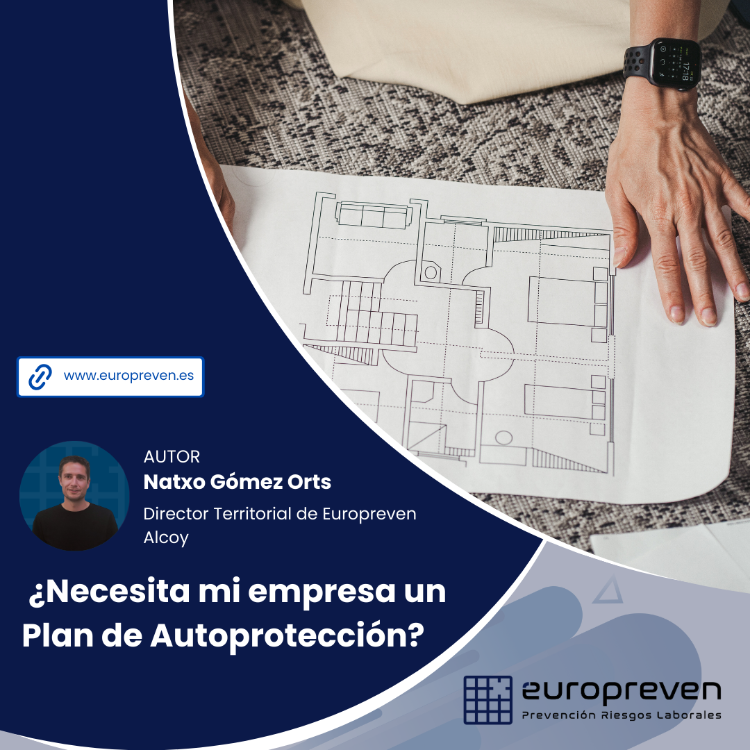  ¿Necesita mi empresa un Plan de Autoprotección?