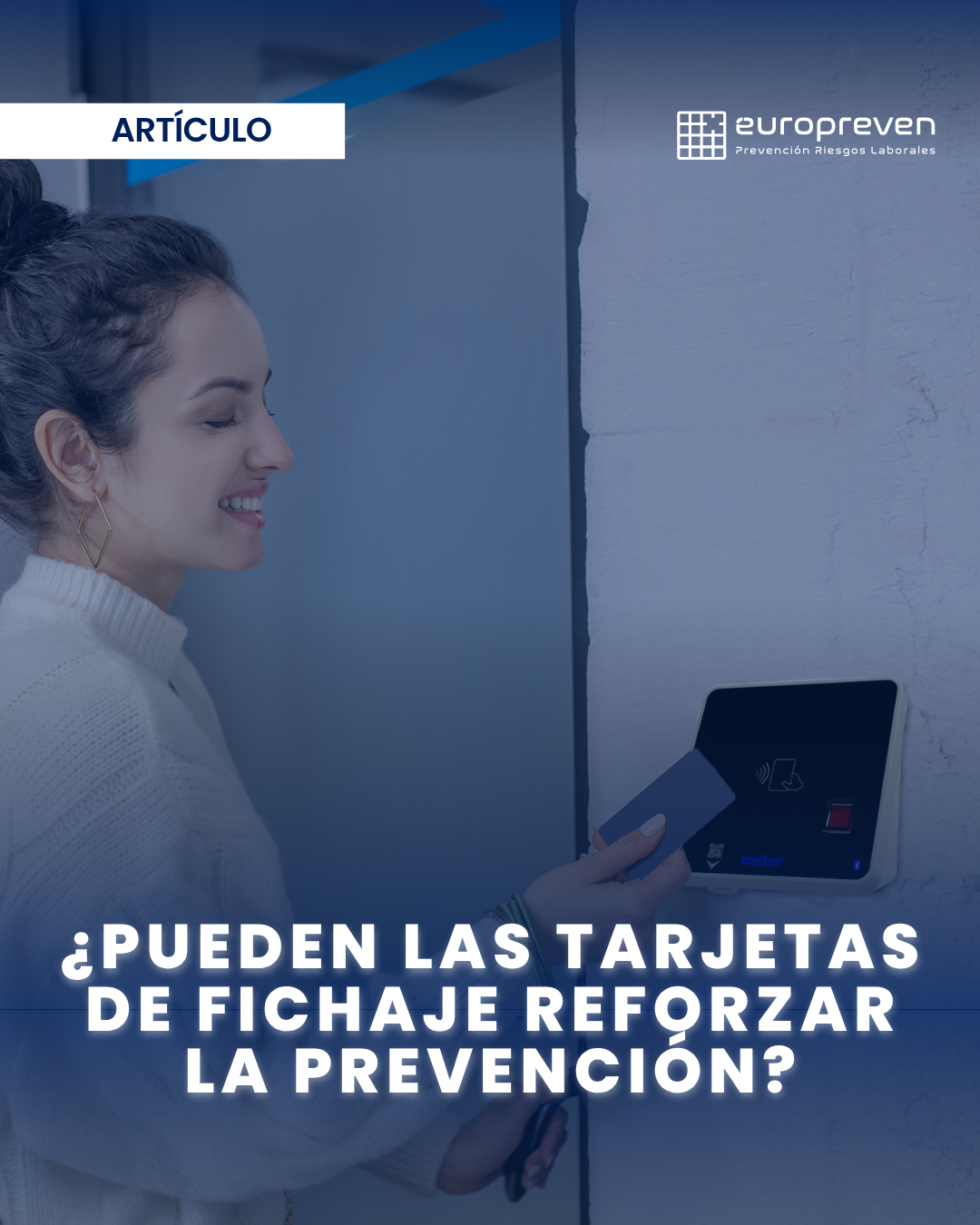 Más que un control de acceso: ¿pueden las tarjetas de fichaje reforzar la prevención?